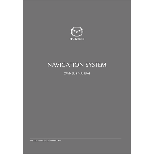 2026 CX-5  NAVIGATION SYSTEM OWNER'S MANUAL